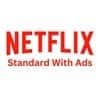 Netflix Standard with Ads